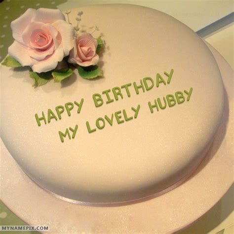 Happy Birthday My Lovely Hubby Cakes Cards Wishes