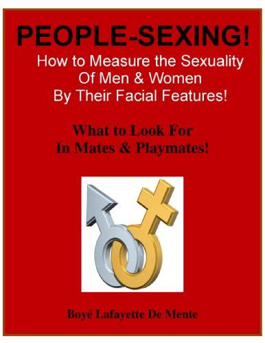 People Sexing How To Measure The Sexuality Of Men And Women By Their Facial Features English