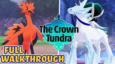Pokémon Sword And Shield Crown Tundra Dlc Full Game Walkthrough Youtube