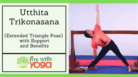 Utthita Trikonasana Steps And Benefits Therapeutic Iyengar Yoga