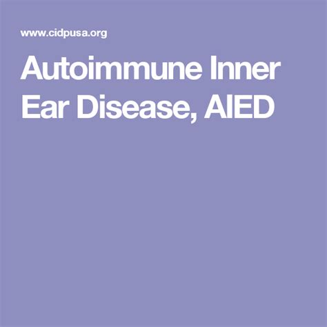 Autoimmune Inner Ear Disease Aied Inner Ear Ear Diseases Autoimmune