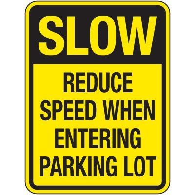 Reflective Parking Lot Signs Slow Reduce Speed Seton