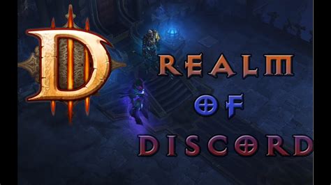 Diablo 3 Reaper Of Souls Realm Of Discord Level 60 Youtube