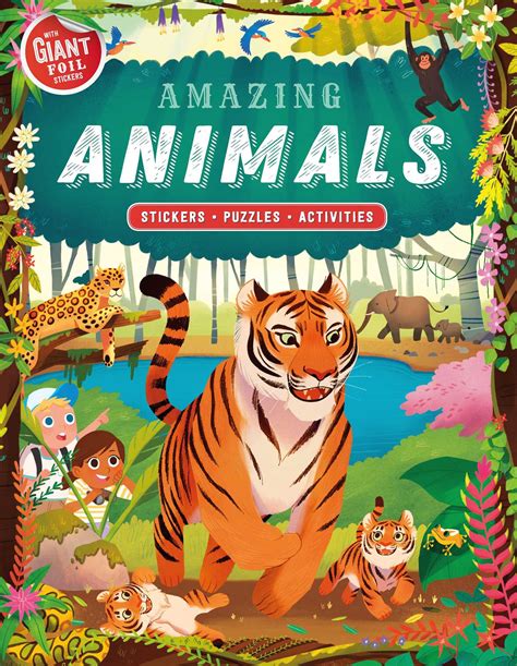 Amazing Animals Book By Igloobooks Bonnie Pang Official Publisher