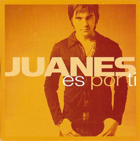 Juanes Es Por Ti Cd Single Enhanced Discogs