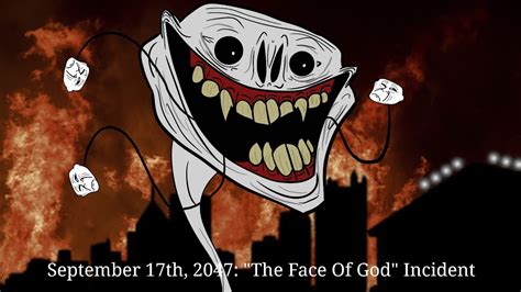 Trollge September Th The Face Of God Incident Youtube
