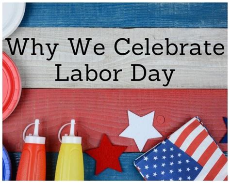 why we celebrate labor day just a pinch