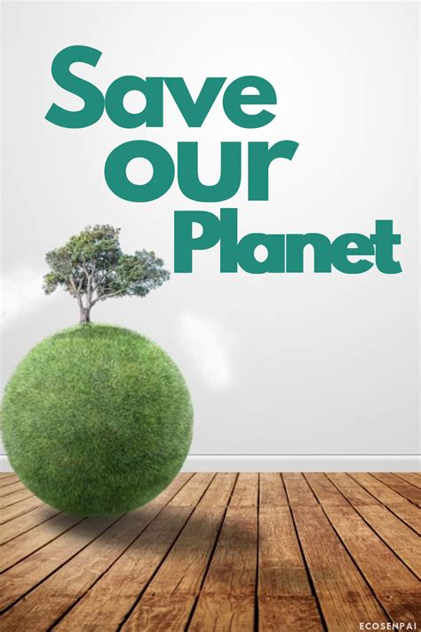 Environmental Save The Planet Art Be More Eco Friendly Go Green Is So