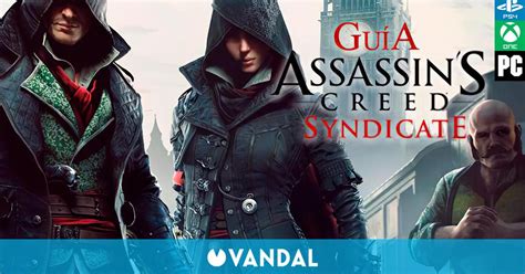 Diagramas Assassin s Creed Syndicate Guía