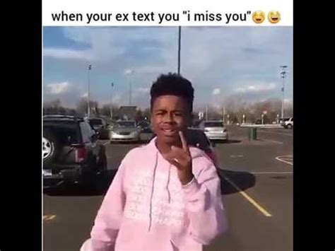 Missing an ex shouldn't prevent you from getting into the right mindset to get back together. when your ex text ¨i miss you ¨ Lmaoooo! - YouTube