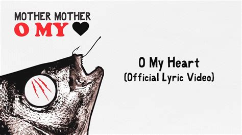 Mother Mother O My Heart Official Spanish Lyric Video Youtube