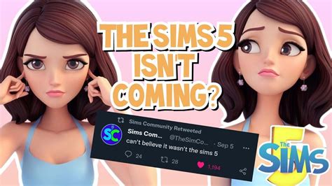 The Sims 5 Isnt Coming 😭 The Sims 4 Youtube