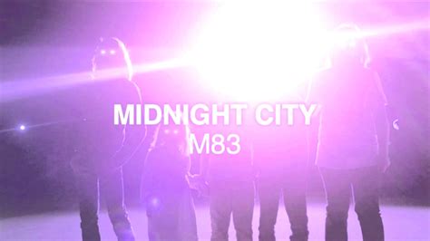 M83 Midnight City Youtube