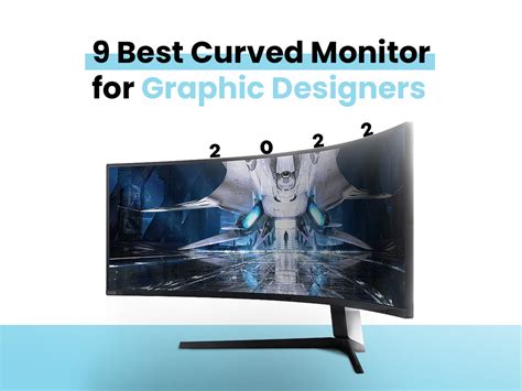 9 Best Curved Monitor For Graphic Designers 2022