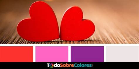 30 Aspectos De Los Colores Relacionados Al Amor Todosobrecolores