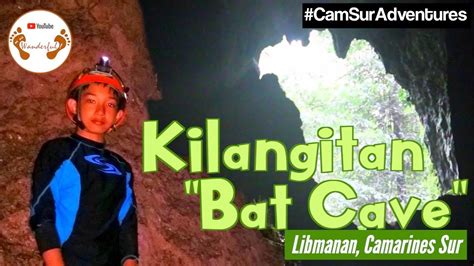 Camsur Adventures Kilangitan Bat Cave Libmanan Camarines Sur