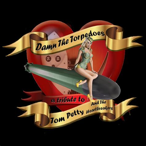 Damn The Torpedoes - Damn The Torpedoes - The Music Of Tom 