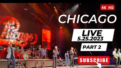 Chicago The Band Live In Concert Part Two Legendary Mind Blowing