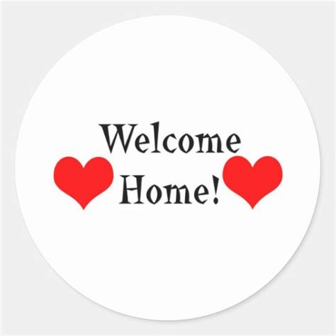 Welcome Home Classic Round Sticker Zazzle