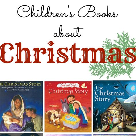 Childrens Books About The Christmas Story