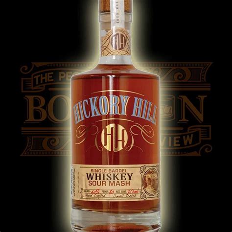 Hickory Hill Sour Mash Whiskey Reviews Mash Bill Ratings The People