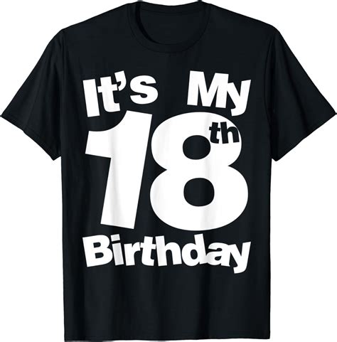 18 Es Ist Mein 18 Geburtstag 18 Jahre Alter Geburtstag T Shirt Amazonde Fashion