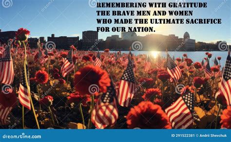 Remembering with Gratitude the Brave Men and Women Who Made the