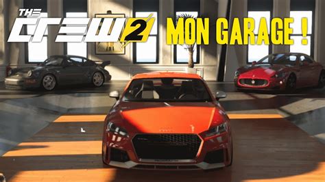 Just what is the gotham garage, and who are the players involved? THE CREW 2 FR | Je vous Fais Découvrir Mon Garage et ...