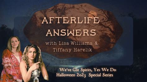 Afterlife Answers With Lisa Williams Youtube