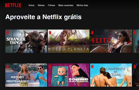 Netflix Grátis Em 2020 Site Libera Filmes E Séries Para Assistir De