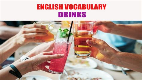 Drinks Vocabulary With Pictures Pronunciations And Definitions Youtube