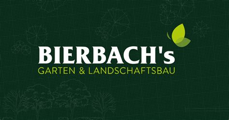 Das telefonbuch kann mit 58 adressen antworten! Landschaftsbau | BIERBACH's Garten- & Landschaftsbau GmbH