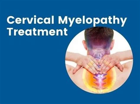 Cervical Myelopathy Treatment In Mumbai In Andheri West Mumbai Dr Saijyot Raut Best Spine