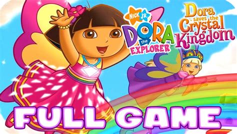Dora The Explorer Dora Saves The Crystal Kingdom Full Game Longplay