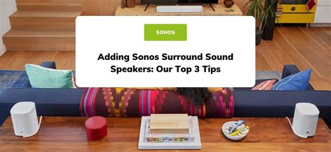 Surround Sound Speakers Sonos Smart Home Sounds