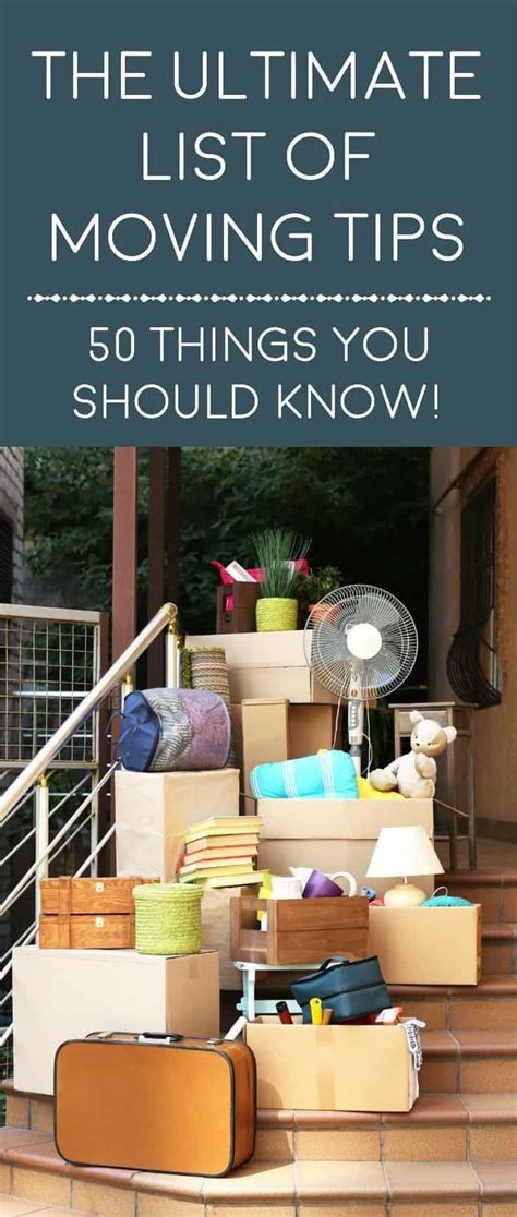 The Ultimate List Of Moving Tips 50 Important Things Moving Tips