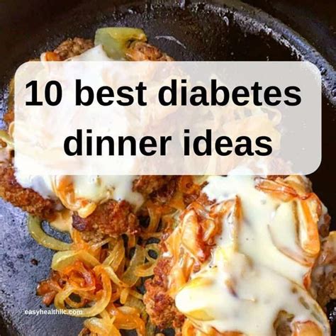 Eating healthy is key to all sorts of health benefits such as lowering blood pressure, building stronger bones, and keeping their. Easy diabetic dinner recipes with step by step instructions. Delicious low car… in 2020 ...