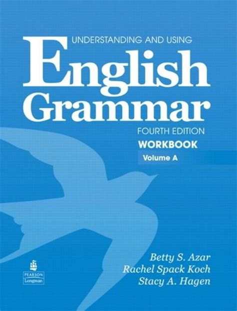 Understanding And Using English Grammar Workbook A With Answer Key