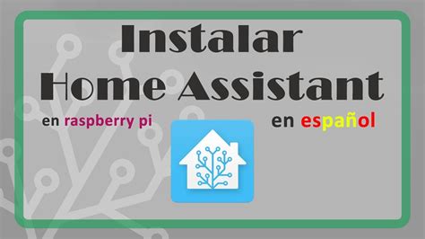 Instalar Home Assistant en Español Hassio YouTube