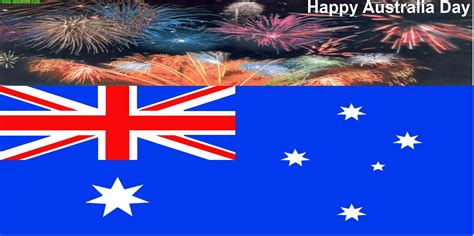 Australia Day A Moment Of Pride And Honour Happy New Year