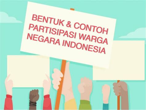 Bentuk Partisipasi Warga Negara Dalam Menjaga Keutuhan Nasional Atau