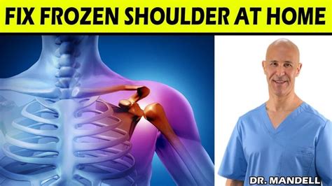 One Simple Exercise To Fix Frozen Shoulder Dr Alan Mandell Dc