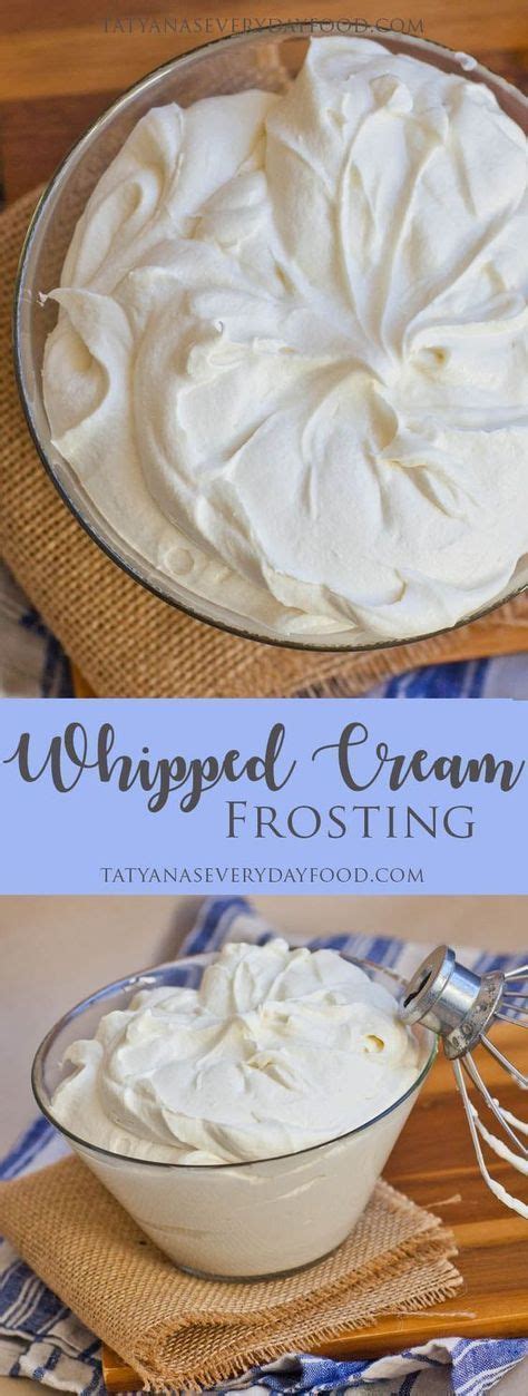 How to make whipped cream. Whipped Cream Frosting (video) | Recipe | Tatyana's everyday food, Whipped cream frosting ...