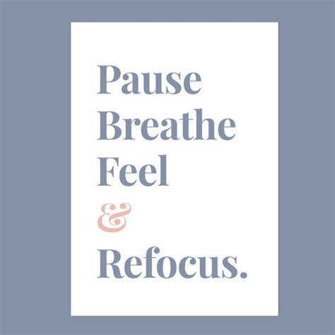 Pause Breathe Feel And Refocus Unframed A4 Print Minimalist Etsy