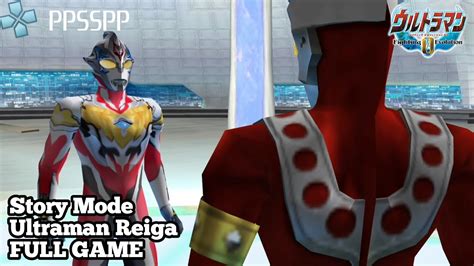 Ppsspp Ultraman Fighting Evolution 0 Psp Story Mode Ultraman Reiga