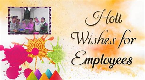Holi Wishes And Quotes For Employees Holi Greeting Message Expose Times