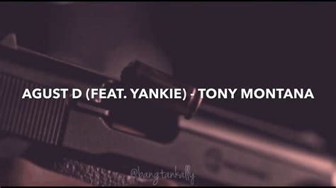Agust D Feat Yankie Tony Montana Lyrics English Youtube