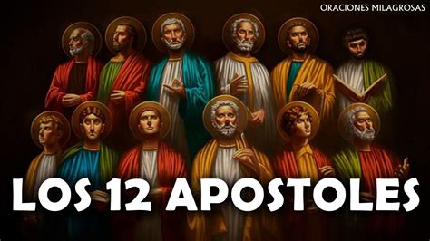 Elección De Los 12 Apóstoles Los 12 Discípulos De Jesucristo Youtube