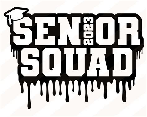 Senior Squad Svg Class Of 2023 Svg Senior 2023 Svg Etsy Sweden