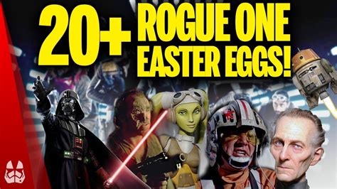 20 Rogue One Easter Eggs And References Youtube